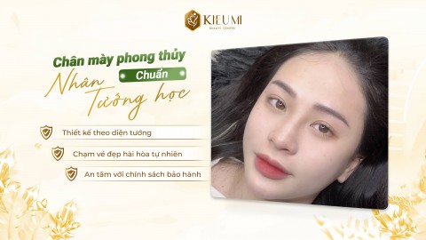  Ứng dụng Nhân Tướng Học khoa học vào phun xăm thẩm mỹ tại Kiều Mi Beauty Center  
